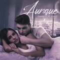 Danelly、kelly - Aunque (feat. Kelly)