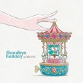 Goodbye holiday - リベレーター