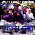 The Street People、Ronnie Hudson - West Coast Poplock (OfficialRemixed&Remastered)