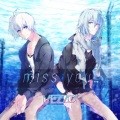 KENN、阿部敦 - miss you…