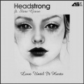 Headstrong - Love Until It Hurts (Aurosonic Progressive Mix)