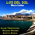 Los Del Sol - Club Tropicana