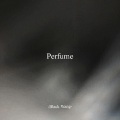 王向黎 - Perfume