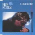 Blue System - Under My Skin