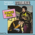 prince paul - It's a Stick Up!