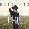 Hellberg、Cozi Zuehlsdorff、GLXYFX - The Girl (GLXYFX Remix)