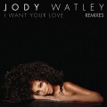 jody watley - I Want Your Love