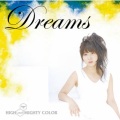 HIGH and MIGHTY COLOR - Dreams