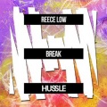 Reece Low - Reece Low – Break (Kronic's Dat Ass Remix)
