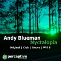 Andy Blueman - Nyctalopia (Original Mix)