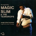 Magic Slim - Rough Dried Woman