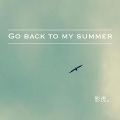 Go back to my summer