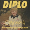 Crown (Feat. Mike Posner、Boaz Van De Beatz、Riff Raff)