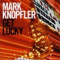 Mark Knopfler - Get Lucky (Redondos Edit)