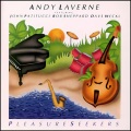 Andy LaVerne - Pleasure Centre