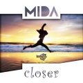 Mida - Closer (Radio Edit)