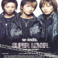 SUPER LOVER~I need you tonight~