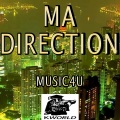 Music4U - Ma Direction (In the Style of Sexion D'assaut)(karaoke Version)