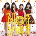 Not yet - 週末Not yet