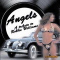 Angels- A Tribute To Robbie Williams