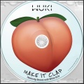 Wuki、Dances With White Girls - Make It Clap (Original Mix)