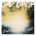 David Pop - Don't Give Up (The Fight XTM Radio Mix)