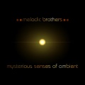 Melodic Brothers - Hypnose (2011 Version)