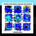 Bobby Jones - We'll Love Each Other (Love Me Forever)