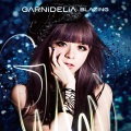 GARNiDELiA - BLAZING