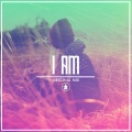 I Am (Original Mix)