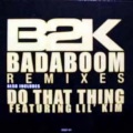 B2K - Badaboom (Hood Remix)_B2K Ft Fabolous
