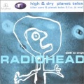 Radiohead - High & Dry