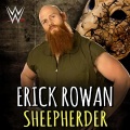 WWE:Sheepherder (Erick Rowan)