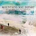 半野喜弘 - Mountains May Depart: Main Theme