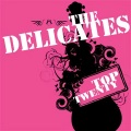 The Delicates - I've Been Hurt