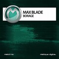 Max Blade - Borage
