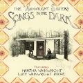 The Wainwright Sisters、Martha Wainwright、Lucy Wainwright Roche - Prairie Lullaby
