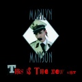 Marilyn Manson - This Is The New ****