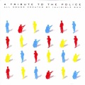 A Tribute to the Police