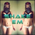 Vikstrom - Shake 'Em (Explicit)