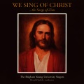 We Sing of Christ: The Songs of Zion