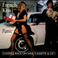 French Kiss - Panic/Save Me Suite