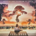 Gryffin、ILLENIUM、Daya - Feel Good (Raspo Remix)