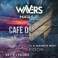 Wavers、MATTN、Maurice West、Maestro Harrell、Futuristic Polar Bears - Cafe Del Poseidon