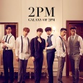 2PM - 天の川 ~GALAXY~