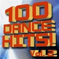 100 Dance Hits! Volume 2