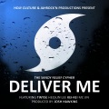 欧阳靖、DJ Wade-O、TWyse、Kei-Kei - Deliver Me