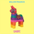 Dillon Francis、Snappy Jit - Candy
