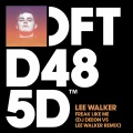 Lee Walker、DJ Deeon - Freak Like Me (DJ Deeon vs. Lee Walker Remix)