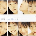 ZONE - True Blue